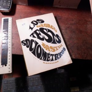 Los Tests Sociometricos Georges Bastin (q2339