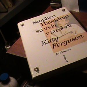 Stephen Hawking Su Vida Y Obra Ferguson Kitty (v173