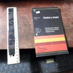 Ciudad Y Utopía De Alberto Sato (r1150