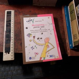Matemática... ¿estás Ahí? (t4029