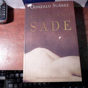 Ciudadano Sade Gonzalo Suarez (v704