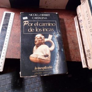 Por El Camino De Los Incas, Nicole Y Herbert Cartagena V1790