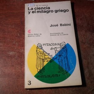 La Ciencia Y El Milagro Griego Babini (v719