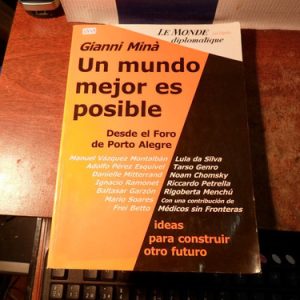 Un Mundo Mejor Es Posible. Gianni Mina(v849