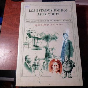 Los Estados Unidos Ayer Y Hoy - Jorge Cárdenas Nannetti V844