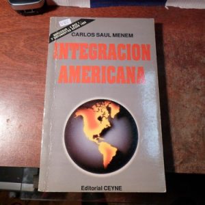 Integracion Americana. Menem, Carlos Saul (v922