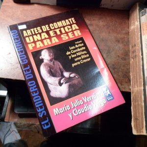Artes De Combate. Una Ética Para Ser (h1868