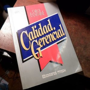 Calidad Gerencial - Carlos Etchevarne (h1652