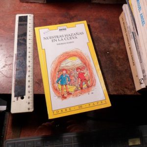 Nuestras Hazañas En La Cueva - Thomas Hardy (k3453