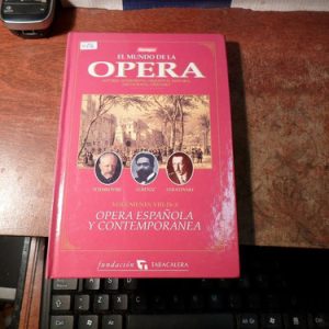 Ópera Española Y Contemporánea (w116