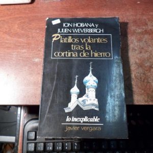 Platillos Volantes Tras La Cortina De Hierro Hobana (w115