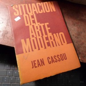 Jean Cassou Situacion Del Arte Moderno (h1985