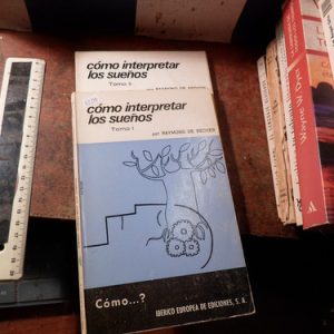 Cómo Interpretar Los Sueños Raymond De Becker (v2244