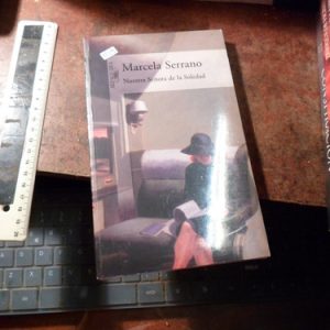 Marcela Serrano Nuestra Señora De La Soledad (r1379