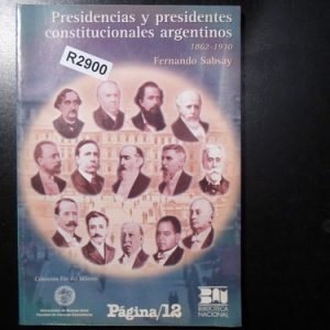 Presidencias Y Presidentes Fernando Sabsay R2900