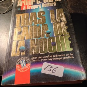 Tras La Caída De La Noche. Arthur C. Clarke