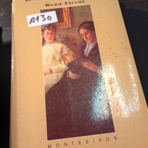 La Reina Del Mal  Wilkie Collins