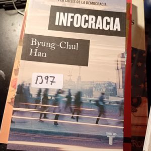 Infocracia  S  Byung-chul Han