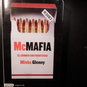 Mcmafia. El Crimen Sin Fronteras, De Misha Glenny R3083