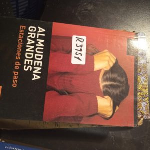 Almudena  Grandes  Estaciones De Paso