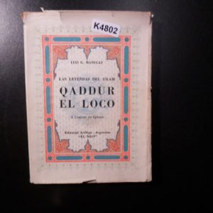 Qaddur El Loco Luis G Manega K4802