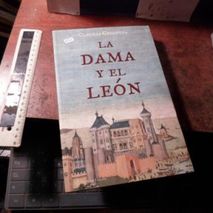 La Dama Y El Leon - Claudia Casanova (k3501