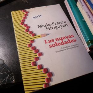 Las Nuevas Soledades - Marie-france Hirigoyen