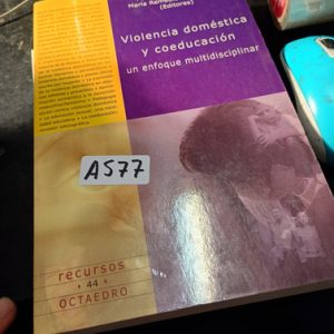 Violencia Doméstica Y Coeducación Un Enfoque Multidisciplina