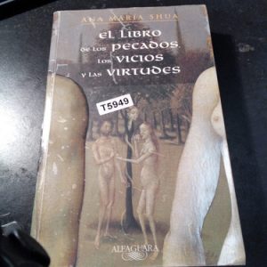El Libro De Los Pecados Los Vicios Y Las Virtudes Shua