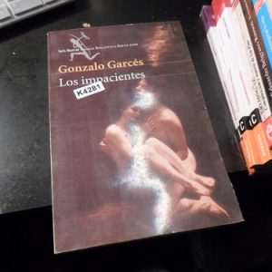 Gonzalo Garcés  Los Impacientes K4281