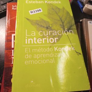Esteban Kondek   La Curación  Interior