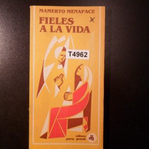 Mamerto Menapace Fieles A La Vida T4962
