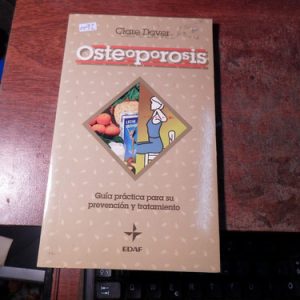 Osteoporosis Dover Guia Practica Para Su Tratamiento Y Preve