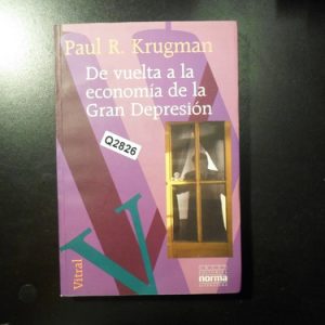 Paul R Krugman De Vuelta Economía De La Gran Depresión Q2826