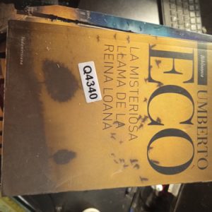 Umberto Ego La Misteriosa Llama De La Reina Lo