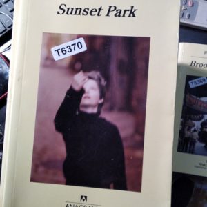 Sunset Park. Paul Auster.  Anagrama Editorial