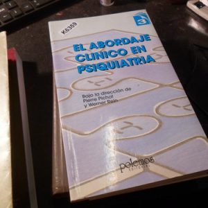 El Abordaje Clínico En Psiquiatría 3. Pichot Y Rein (