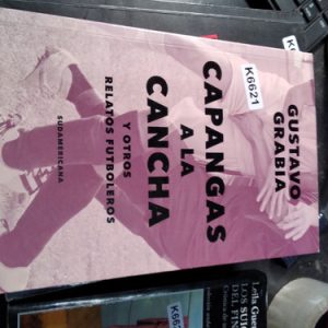 Capangas A La Cancha - Gustavo Grabia