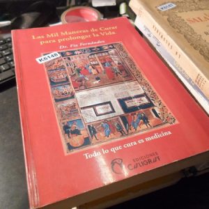 Las Mil Maneras De Curar Para Prolongar La Vida  Fernández