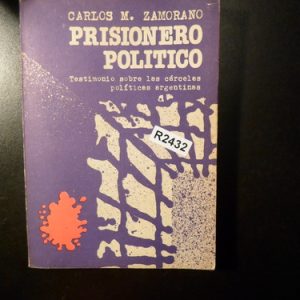 Prisionero Politico - Carlos M. Zamorano R2432