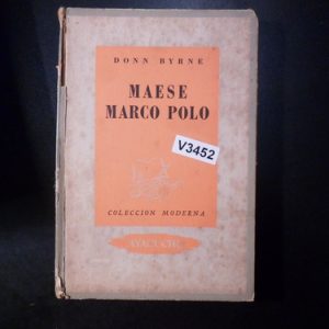 Maese Marco Polo Donn Byrne V3452