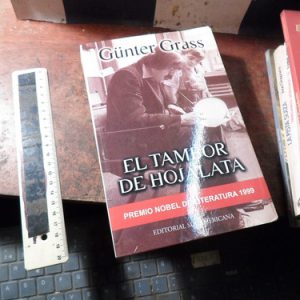 El Tambor De Hojalata - Gunter Grass (k3332