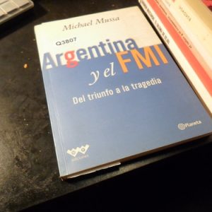 Argentina Y El Fmi Michael Mussa  Q3807