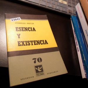 Esencia Y Existencia - Stanislas Breton V2642