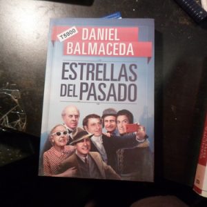 Estrellas Del Pasado - Daniel Balmaceda