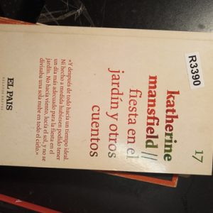 Katherine Mansfield // Fiesta En El Jardín Y Otros  X  Cuent