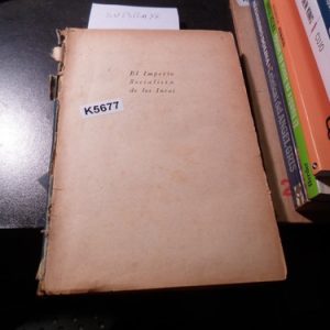 El Imperio Socialista De Los Incas - Louis Baudin