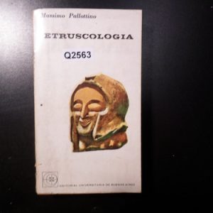 Etruscologia Massimo Pallottino Q2563