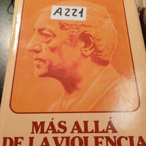 J. Krishnamurti  Más Allá De La Violencia