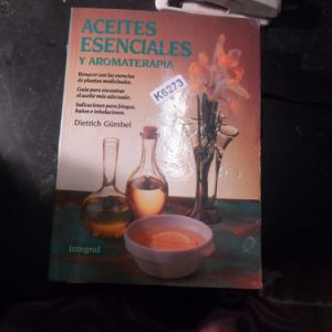 Aceites Esenciales Y Aromaterapia Gumbel, Dietrich